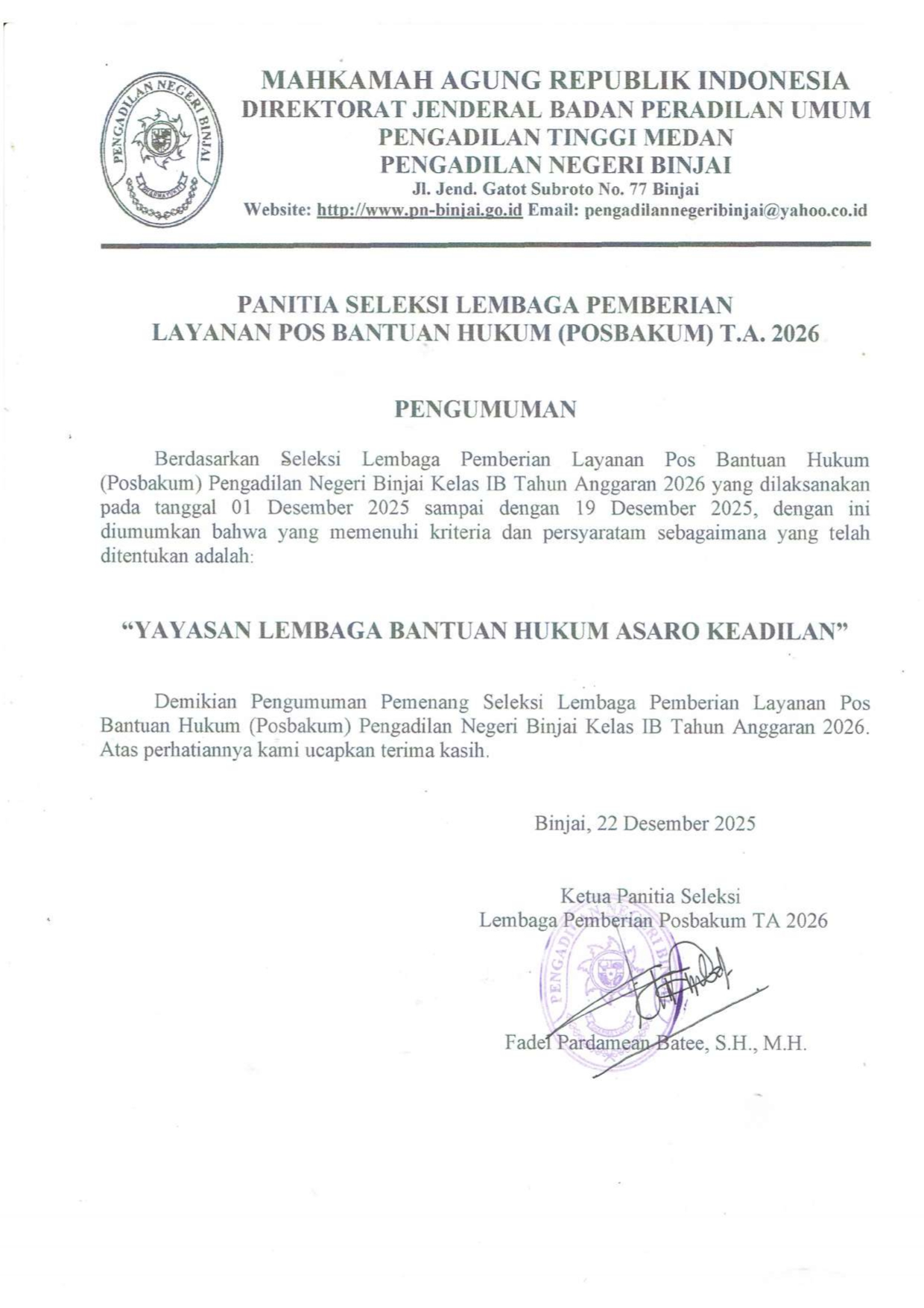 PENGUMUMAN PEMENANG SELEKSI LEMBAGA PEMBERIAN LAYANAN POS BANTUAN HUKUM (POSBAKUM)  PN BINJAI T.A. 2026