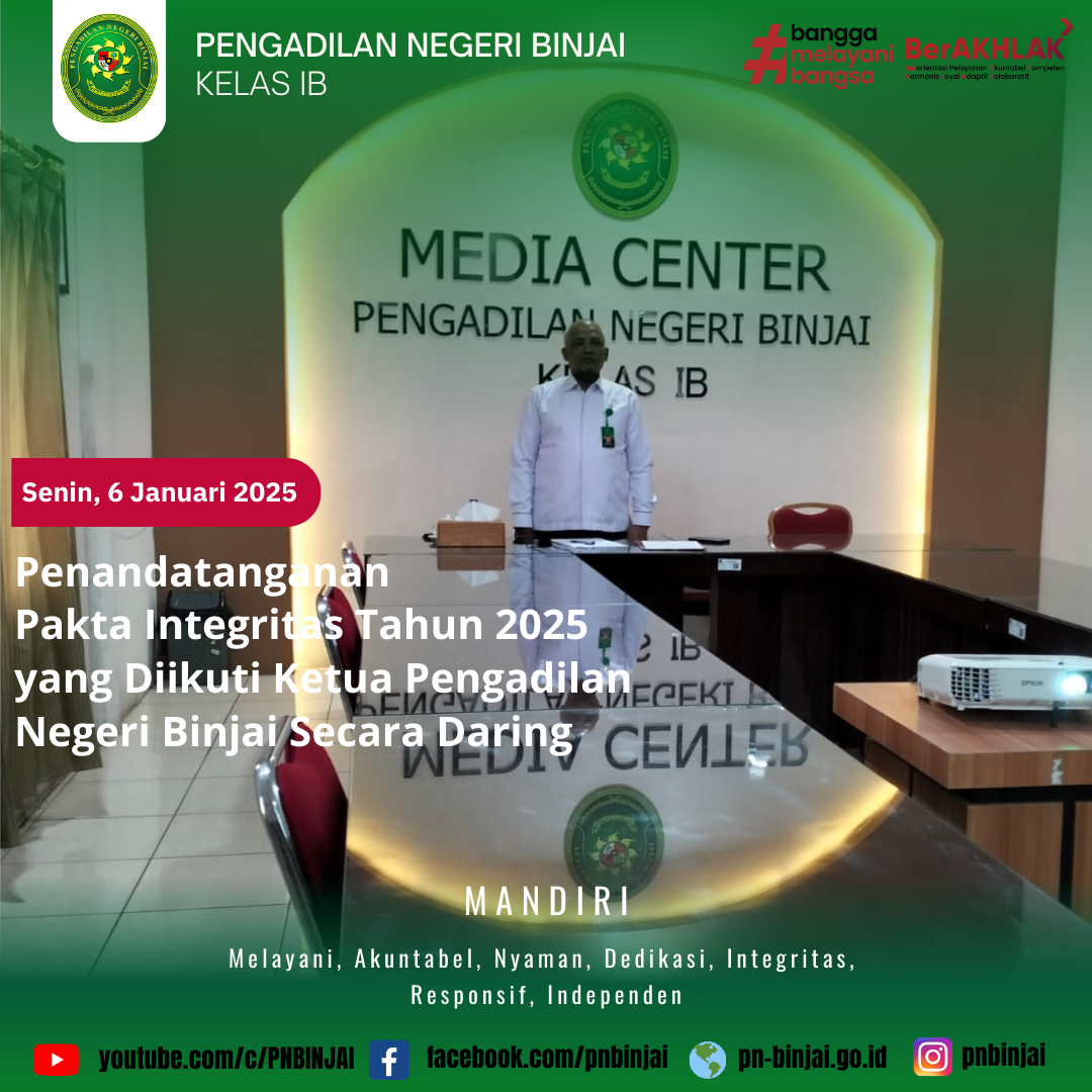 KEGIATAN PENANDATANGANAN PAKTA INTEGRITAS TAHUN 2025 OLEH PENGADILAN TINGGI MEDAN YANG DIIKUTI KETUA PENGADILAN NEGERI BINJAI