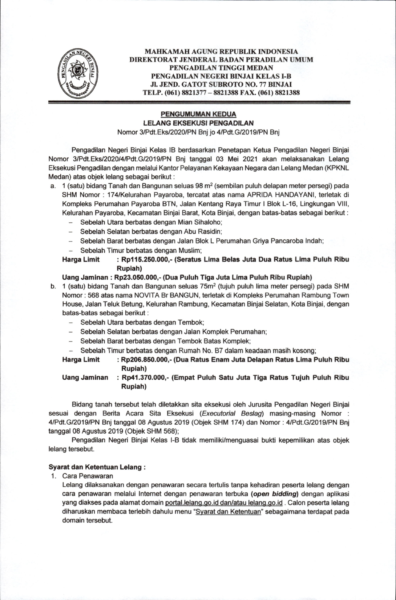 PENGUMUMAN KEDUA (LELANG EKSEKUSI PENGADILAN Nomor 3/Pdt.Eks/2020/PN Bnj jo 4/Pdt.G/2019/PN Bnj) PENGUMUMAN KEDUA (LELANG EKSEKUSI PENGADILAN Nomor 3/Pdt.Eks/2020/PN Bnj jo 4/Pdt.G/2019/PN Bnj)