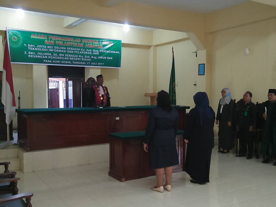 PENGAMBILAN SUMPAH DAN PELANTIKAN JABATAN KA. SUB. BAG. PERENCANAAN, TEKNOLOGI INFORMASI DAN PELAPORAN DAN KA. SUB. BAG. UMUM DAN KEUANGAN PADA PENGADILAN NEGERI   BINJAI KELAS IB PENGAMBILAN SUMPAH DAN PELANTIKAN JABATAN KA. SUB. BAG. PERENCANAAN, TEKNOLOGI INFORMASI DAN PELAPORAN DAN KA. SUB. BAG. UMUM DAN KEUANGAN PADA PENGADILAN NEGERI   BINJAI KELAS IB