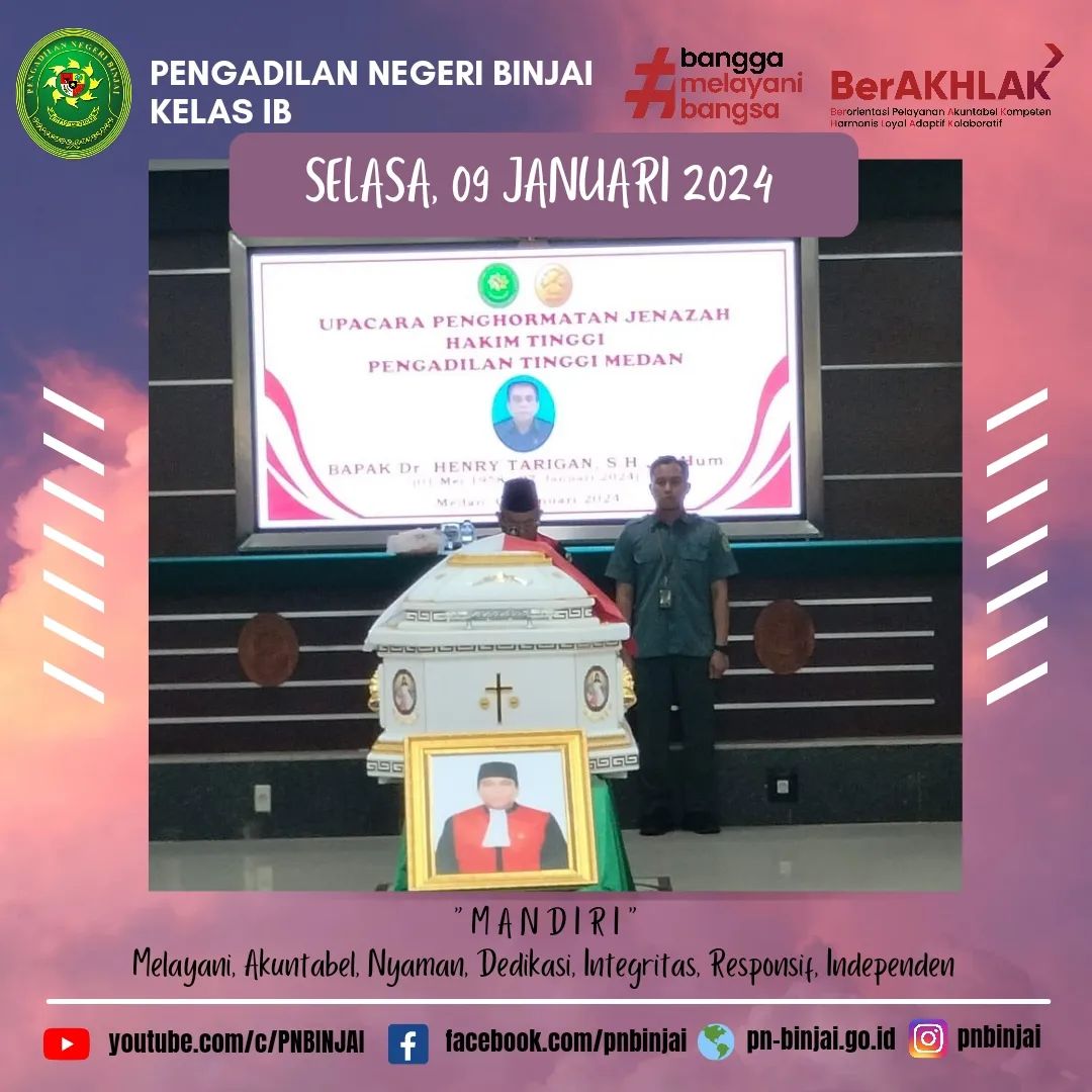 Upacara Penghormatan Jenazah Hakim Tinggi Pengadilan Tinggi Medan Bapak Dr. Henry Tarigan, S.H., M.Hum